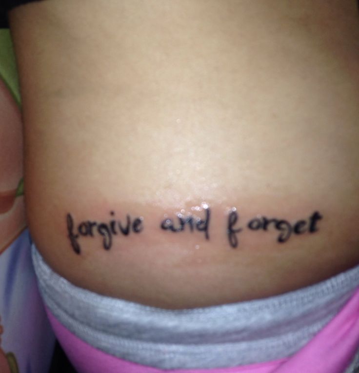 forgive and forget tattoo tattoos pinterest tattoo forgive and forget tattoo tattoos pinterest tattoo