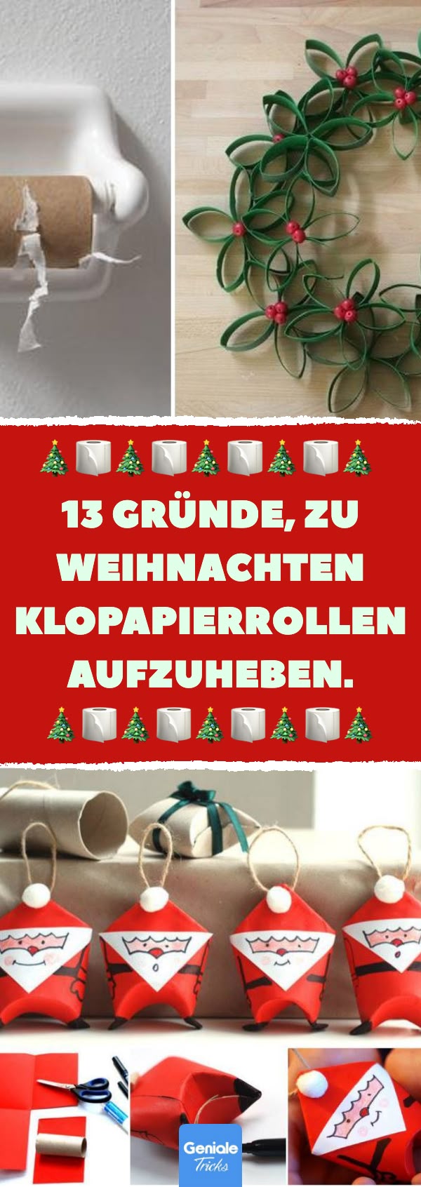 Basteln mit Klopapierrollen zu Weihnachten
