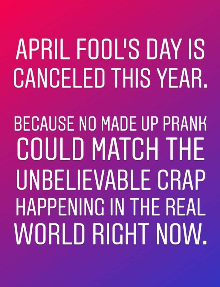 April Fools Day April Fool Quotes April Fools Pranks Funny Quotes April Fools Day April Fool Quotes April Fools Pranks Funny Quotes