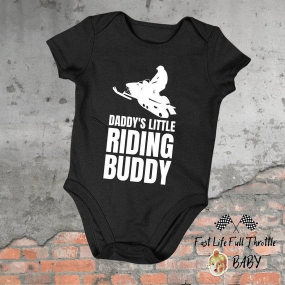 Daddy 39 S Little Riding Buddy Bodysuit Snowmobile Baby Shirt Infant Snowmobiling T Shirt Snowmobiler Shower Gifts L Baby Bike Daddy Outfit Baby Shirts