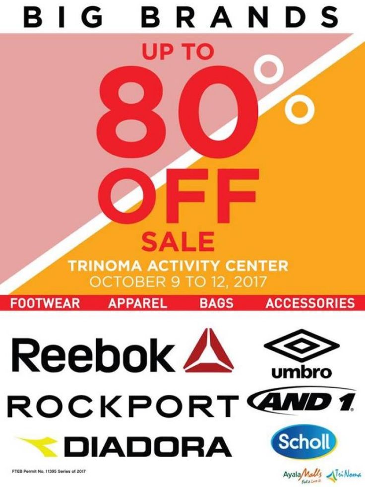 The Big Brands Sale in TriNoma Mall from October 912, 2017 Brand The Big Brands Sale in TriNoma Mall from October 912, 2017 Brand