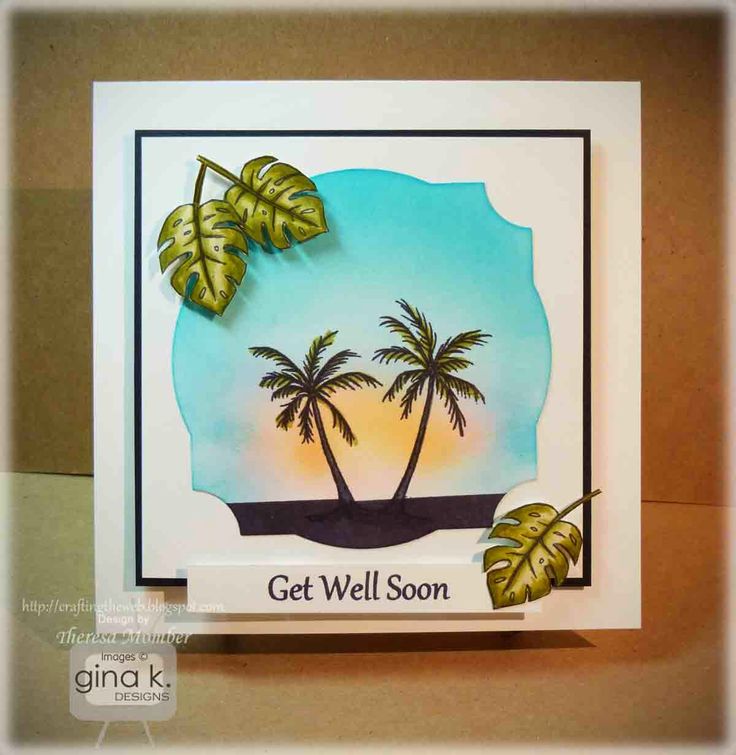 Awesome Card Making Ideas Nature Part - 1: Tropical Get Well Card Video Featuring Sponged Background Technique Gina K Products, Teresa Momber Awesome Card Making Ideas Nature Part - 1: Tropical Get Well Card Video Featuring Sponged Background Technique Gina K Products, Teresa Momber