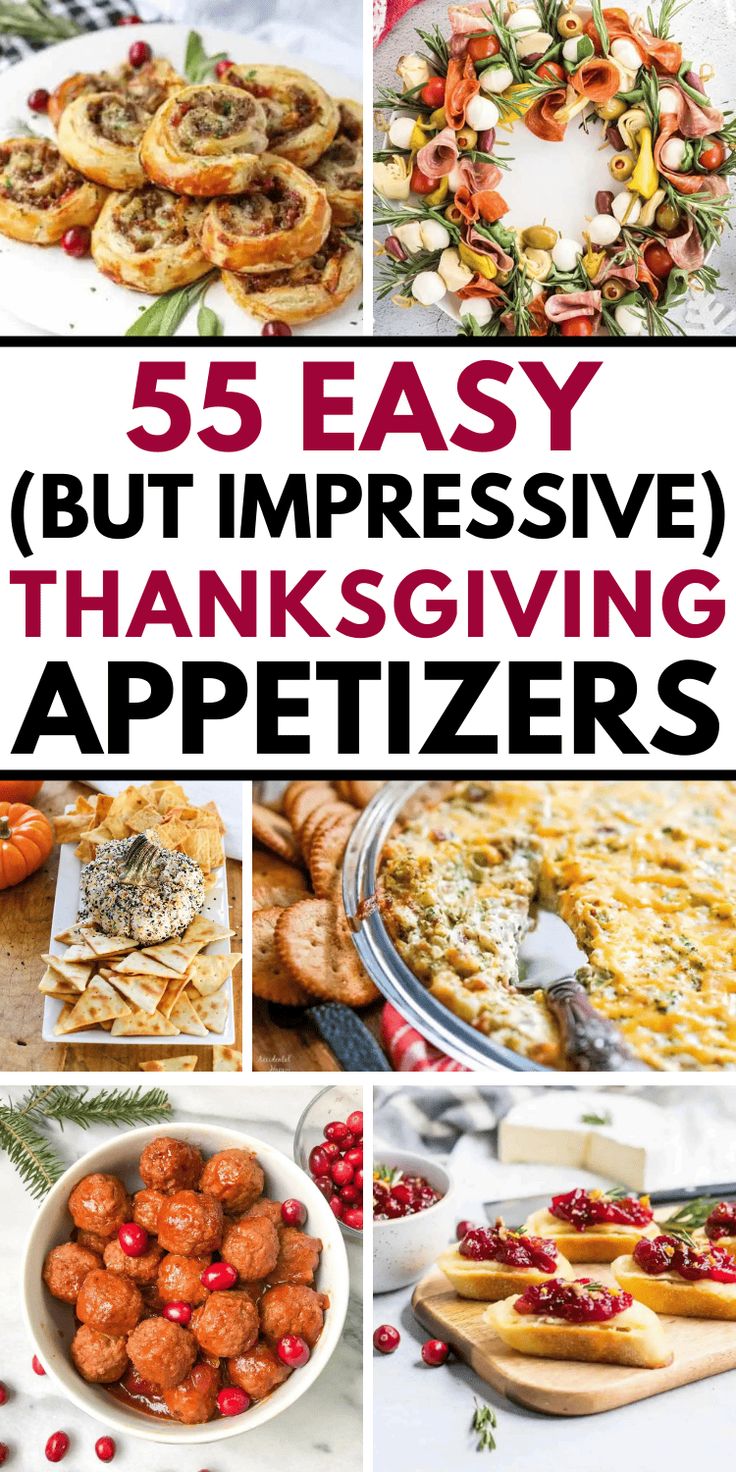 55 Easy Thanksgiving Appetizers That Taste Better Than Turkey ...