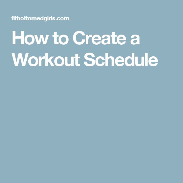 how to create a workout plan