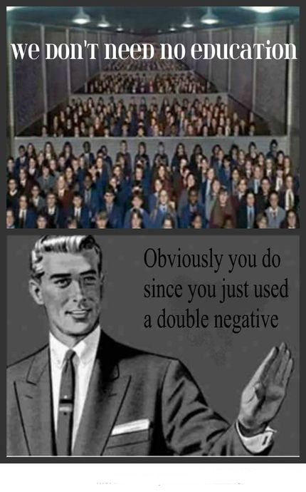 114 best teacher memes quotes images on pinterest funny teachers 9ed095c331ab615edb8ecf871a30f14d double negative pink floyd 114 best teacher memes quotes images on pinterest funny teachers,Grammar Check Meme
