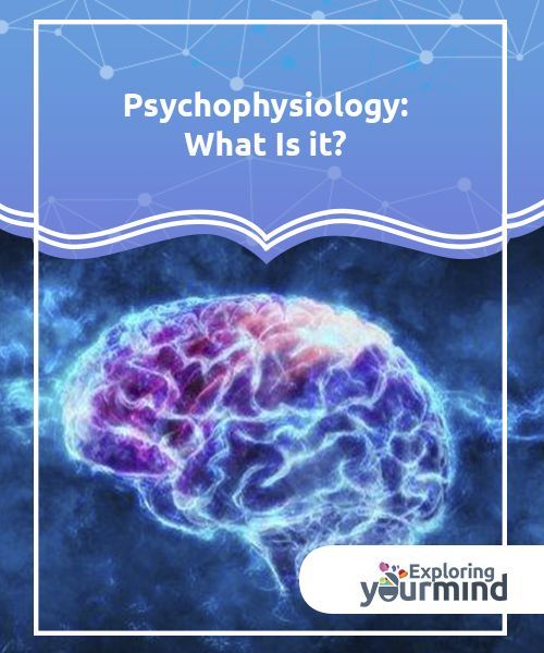 Psychophysiology. Today and Tomorrow