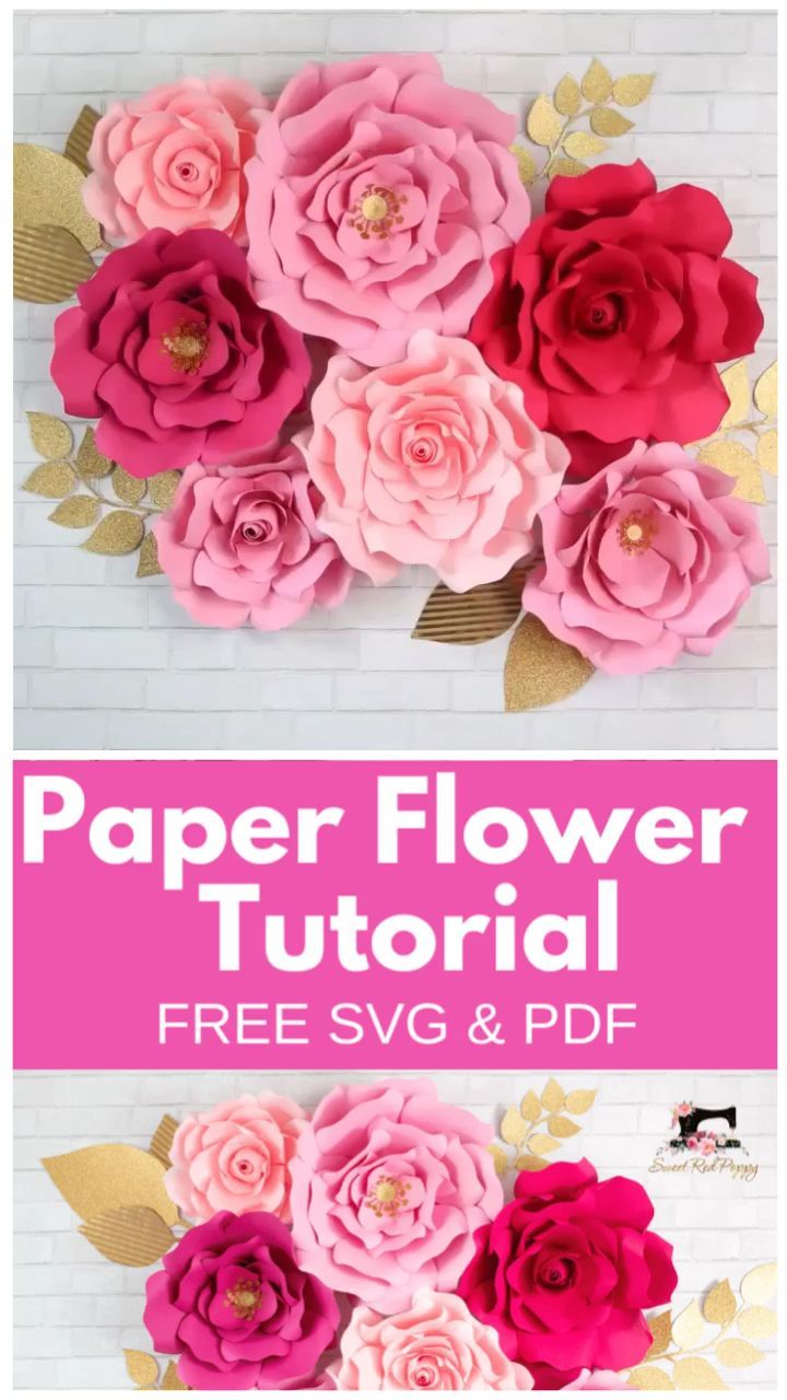 paper flowers with text overlay that reads paper flower floral free svg and pf