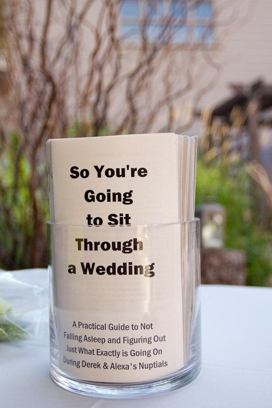 248 Best Outdoor Wedding Ideas Images On Pinterest Funny Wedding Program So You Re Going To Sit Through A
