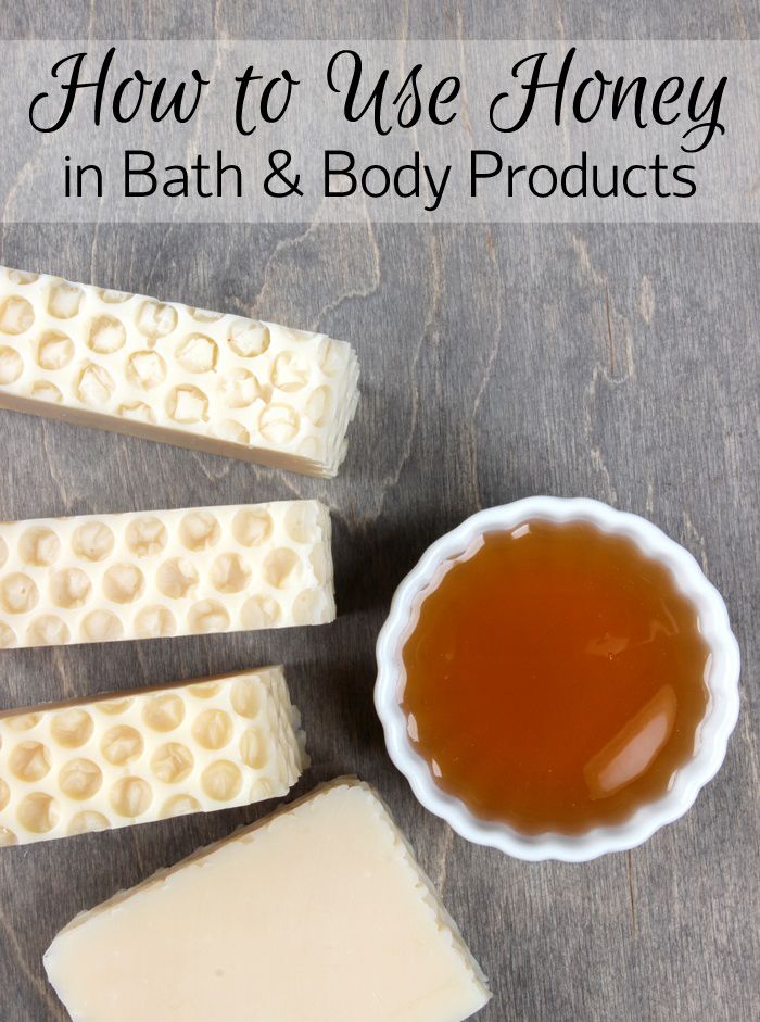 Honey in Bath and Body Products BrambleBerry Homemade Honey in Bath and Body Products BrambleBerry Homemade