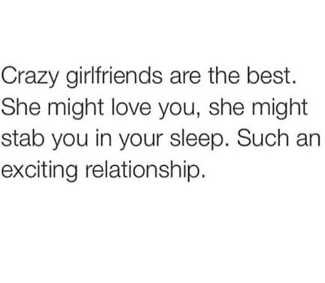 Dating a psycho girlfriend