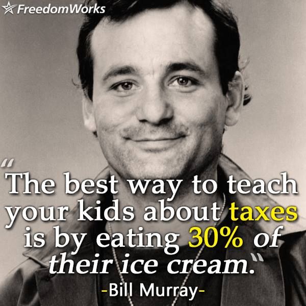 176 best tax fun images on pinterest funny stuff, hilarious and simple a156a5c7731e6d02a303b6c627d1f53a bill murray funny bill murray quotes 176 best tax fun images on pinterest funny stuff, hilarious and simple