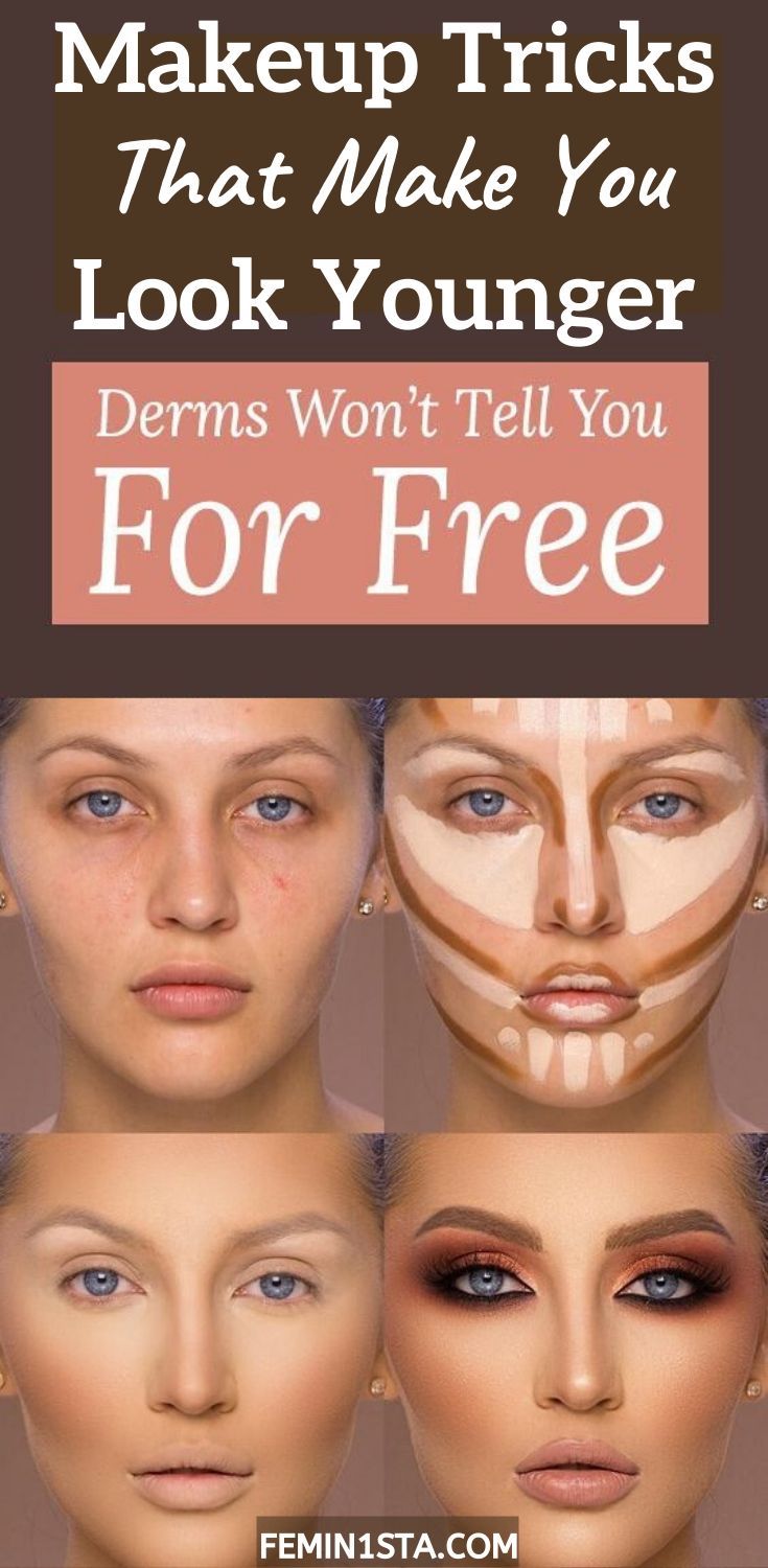 Makeup Tricks That Make You Look Younger How To Look Younger