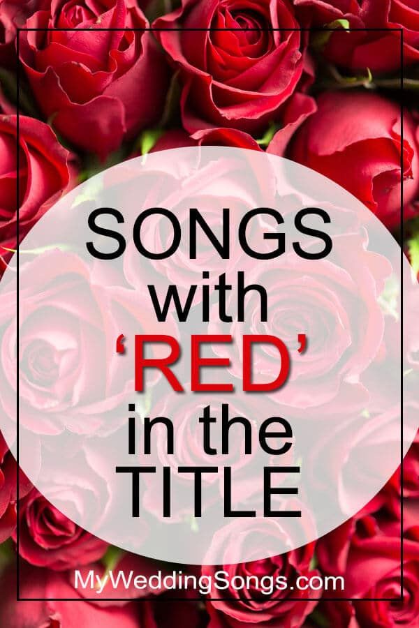 red songs list songs with red in the title songs with red in it