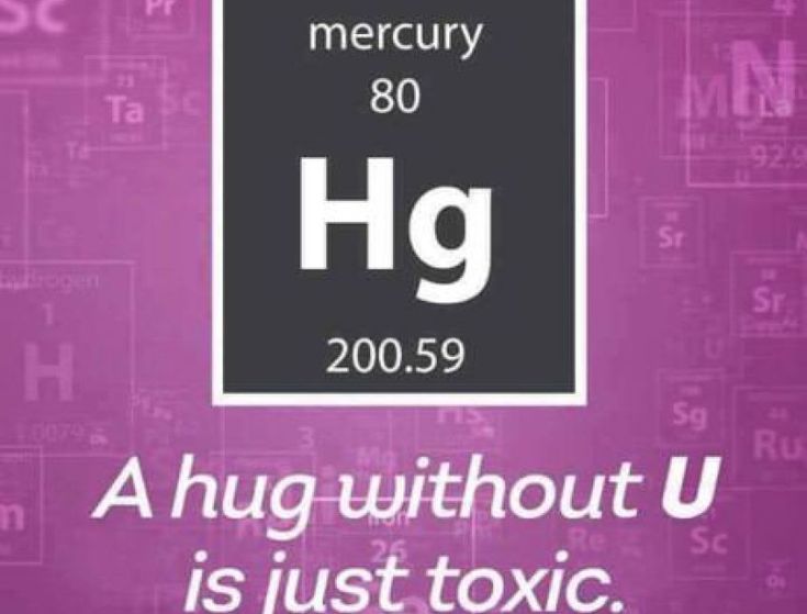 Science Pun Hug Without Is Just Toxic Mercury Hg Science