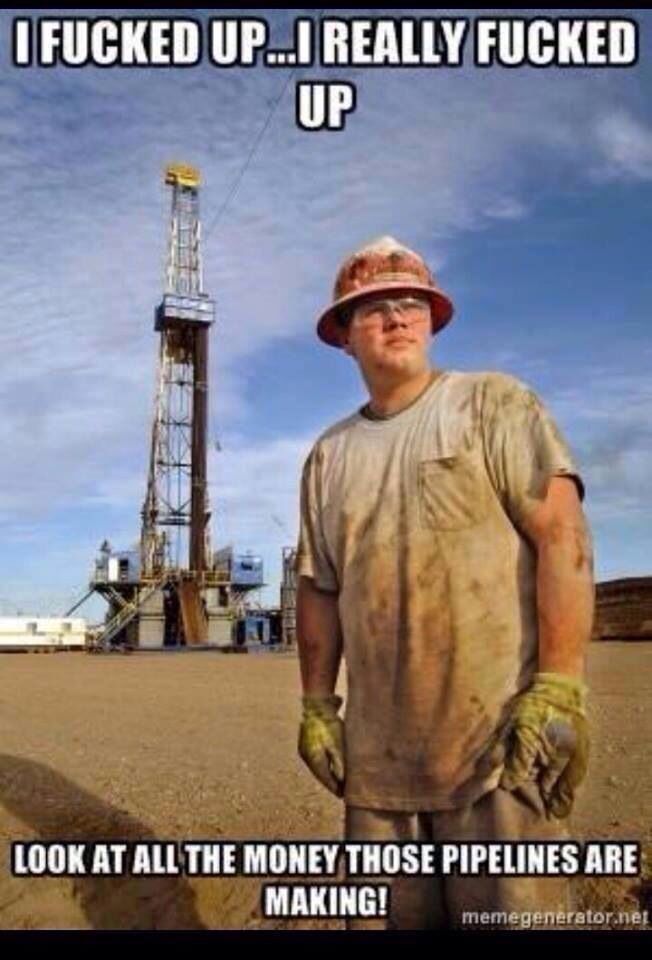 74 best pipeline images on pinterest welding rigs, oil field and a200b7d1a8870aeead0f314217ceae67 oilfield trash the pipeline 74 best pipeline images on pinterest welding rigs, oil field and,Pipeline Meme