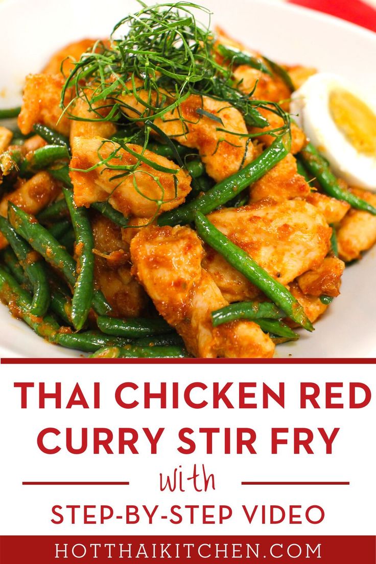 Gai Pad Prik King ไก่ผัดพริกขิง Red Curry Chicken & Long Gai Pad Prik King ไก่ผัดพริกขิง Red Curry Chicken & Long