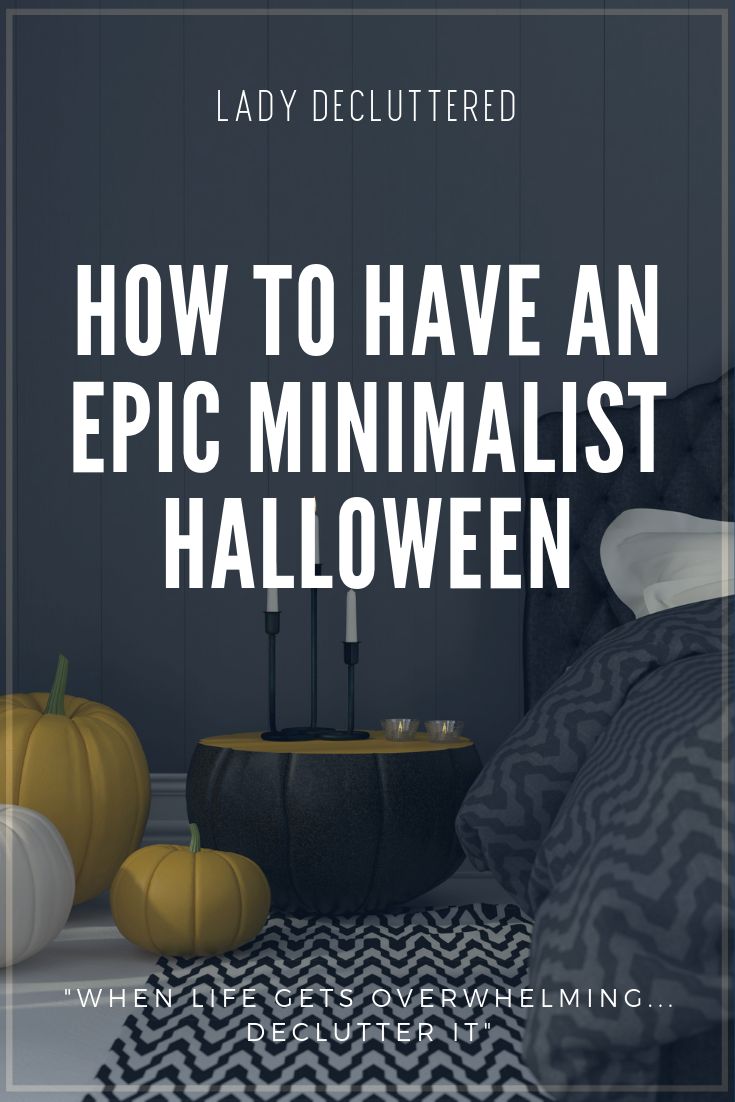 How to Simplify Halloween