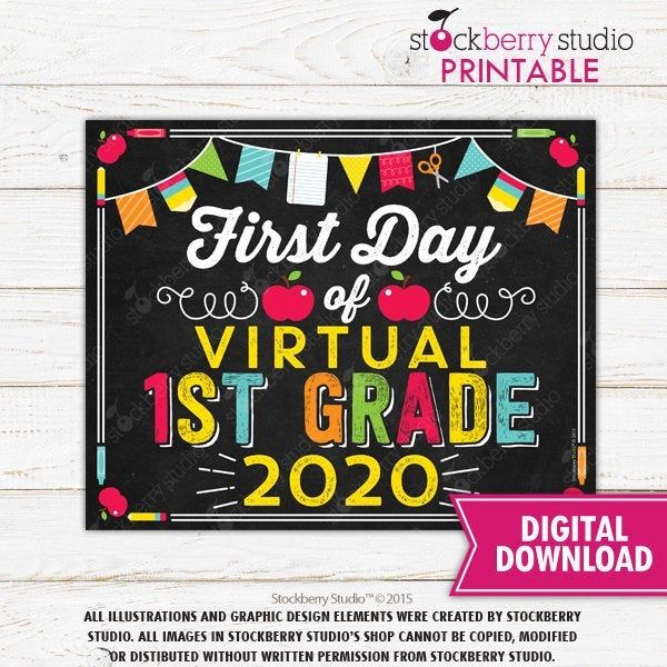 First Day Of Virtual 1st Grade Sign Printable Pin On First Day Of Virtual School Signs 2020