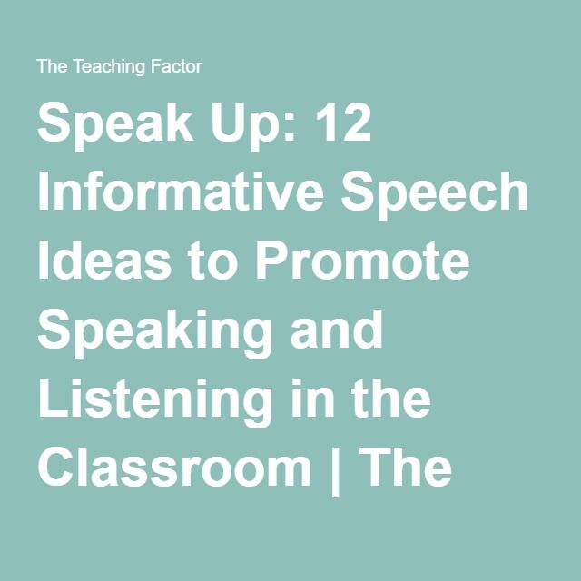 Speak Up 12 Informative Speech Ideas to Promote Speaking and - informative speech Speak Up 12 Informative Speech Ideas to Promote Speaking and - informative speech
