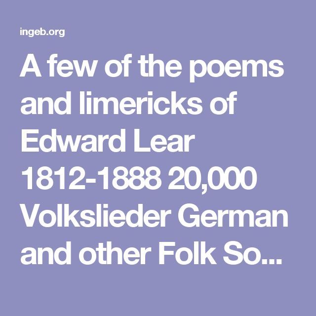 A Few Of The Poems And Limericks Of Edward Lear 1812 1888 20 000