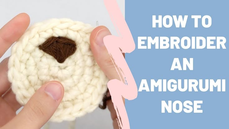 How to Embroider an Amigurumi Nose - YouTube in 2023 | Amigurumi, Diy