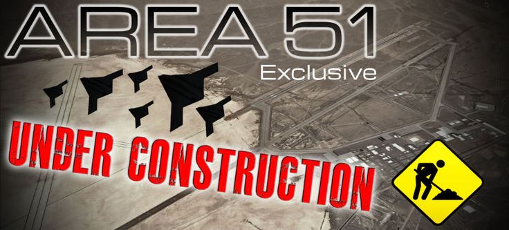Why Is AREA 51 Building A Mysterious New Hangar And What Will It Hide