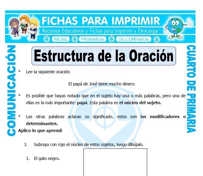 Ficha De Estructura De La Oracion Para Cuarto De Primaria Estructura