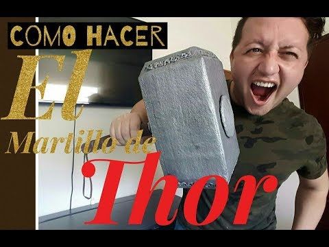 Cómo Hacer El Martillo De Thor Youtube Martillo De Thor Thor Cómo Hacer
