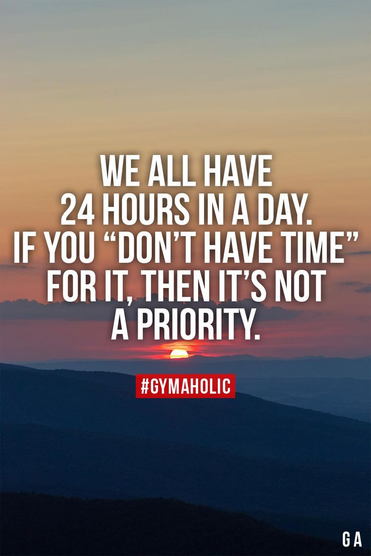 We All Have 24 Hours In A Day Gymaholic Fitness App Inspirational we-all-have-24-hours-in-a-day-gymaholic-fitness-app-inspirational