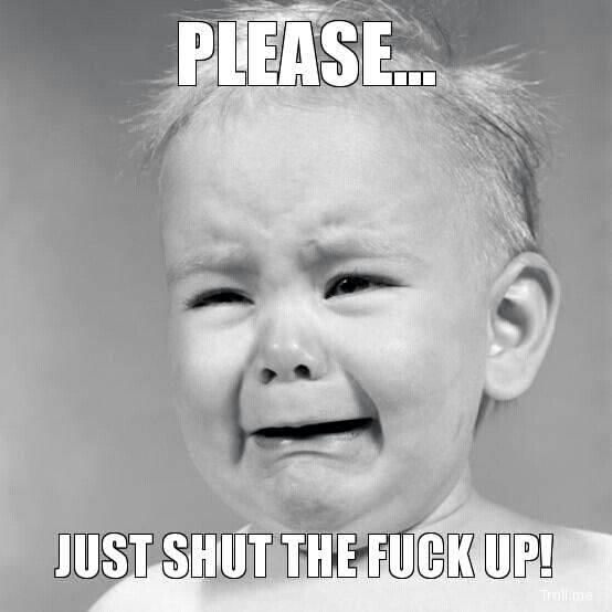 173 best shut the fuck up images on pinterest hilarious quotes a5189dbddd16ab7b5b8aa77dd0ae525c funny memes funny shit 173 best shut the fuck up images on pinterest hilarious quotes