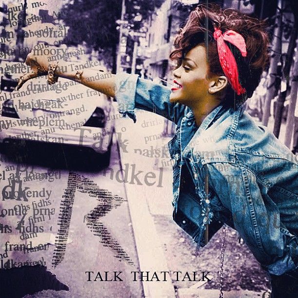 Talk that talk CD. Rihanna Bubble Visual talk that talk. Do ya thang