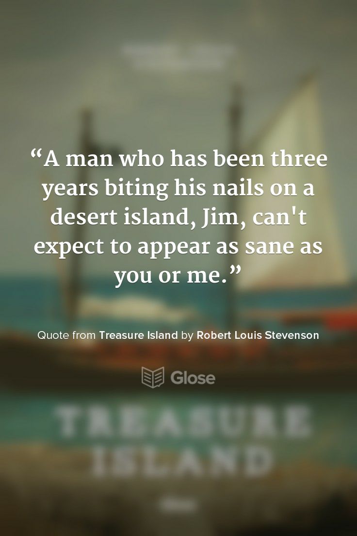 Treasure Island By Robert Louis Stevenson - Read On Glose | Treasure Island, Best Quotes From Books, Stevenson