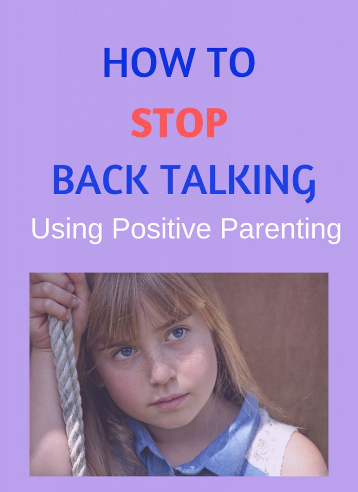 How to Stop back-talks with positive discipline. – Love & Passion