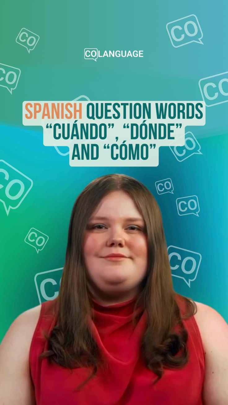 Learn How To Ask Questions In Spanish Using cu ndo d nde And c mo Learn How To Ask Questions In Spanish Using cu ndo d nde And c mo