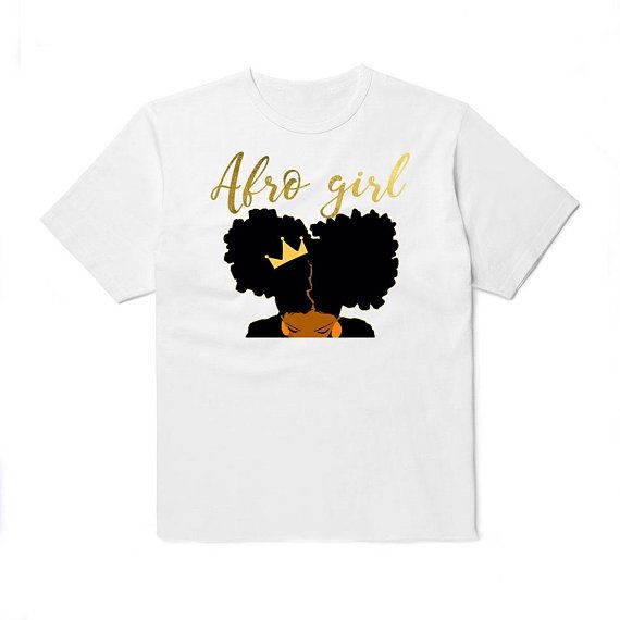 Download Afro svg Afro Girl T-Shirt Afro Girl Shirt Women Shirt Women | Black girl t shirts, Black girl ...