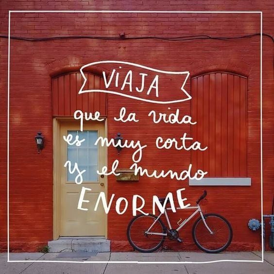viaja la vida viaja la vida