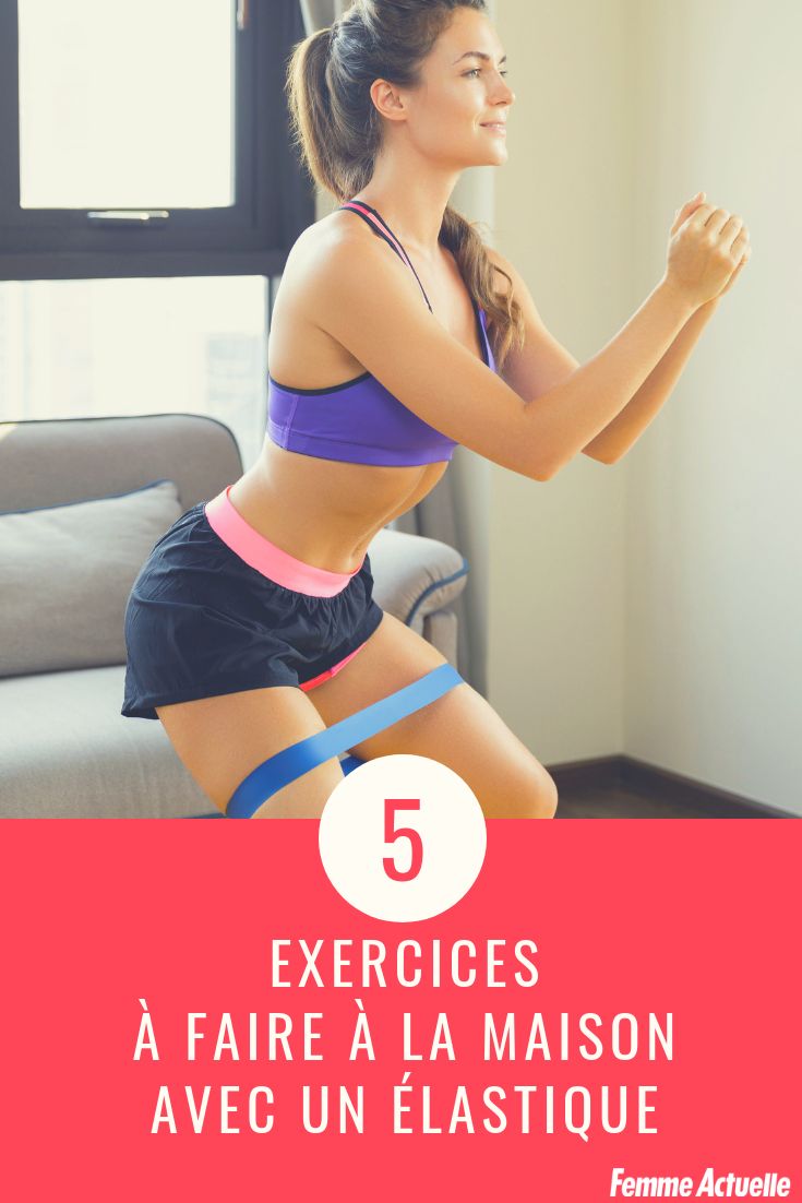 Cuisses, fessiers, dos : 5 exos à faire à la maison avec un élastique