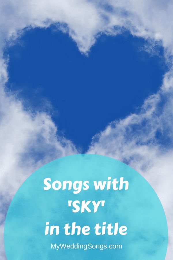 Sky Songs List Songs With Sky In The Title Songs Song List Sky Songs List Songs With Sky In The Title Songs Song List