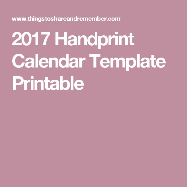 handprint calendar template 2018 best 25 calendar templates ideas on free handprint calendar template 2018 best 25 calendar templates ideas on free
