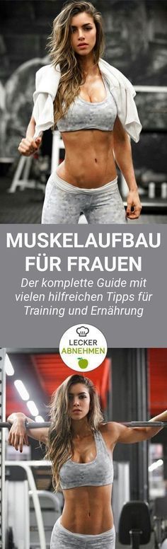 Muskelaufbau für Frauen - Der komplette Guide mit Trainingsplan