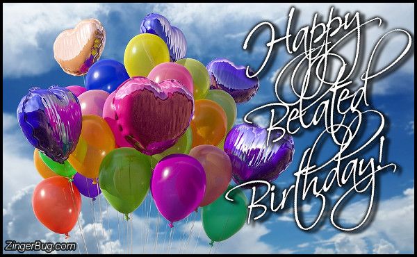 Happy Belated Birthday Balloons In Sky Glitter Graphic, Greeting ...