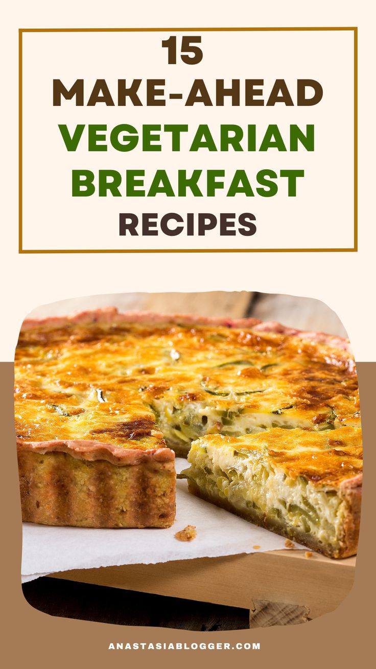 20 Savory Make Ahead Vegetarian Breakfast Recipes Recipe Vegetarian 20-savory-make-ahead-vegetarian-breakfast-recipes-recipe-vegetarian
