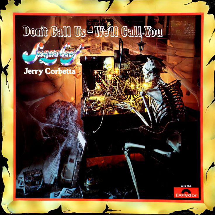 Sugarloaf 1973 Don t Call Us We ll Call You Jerry Corbetta sugarloaf-1973-don-t-call-us-we-ll-call-you-jerry-corbetta