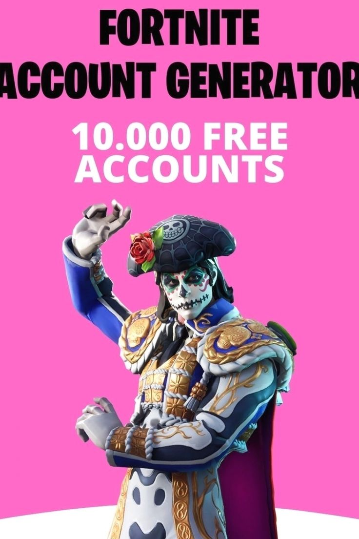 Fortnite free accounts generator giveaway in 2021