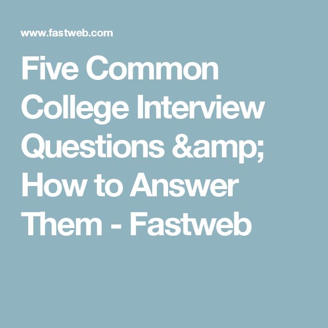 college interview questions