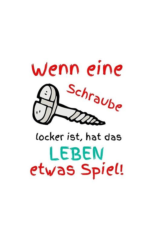 Wenn eine Schraube locker ist, hat das Leben etwas Spiel. Unique fun T