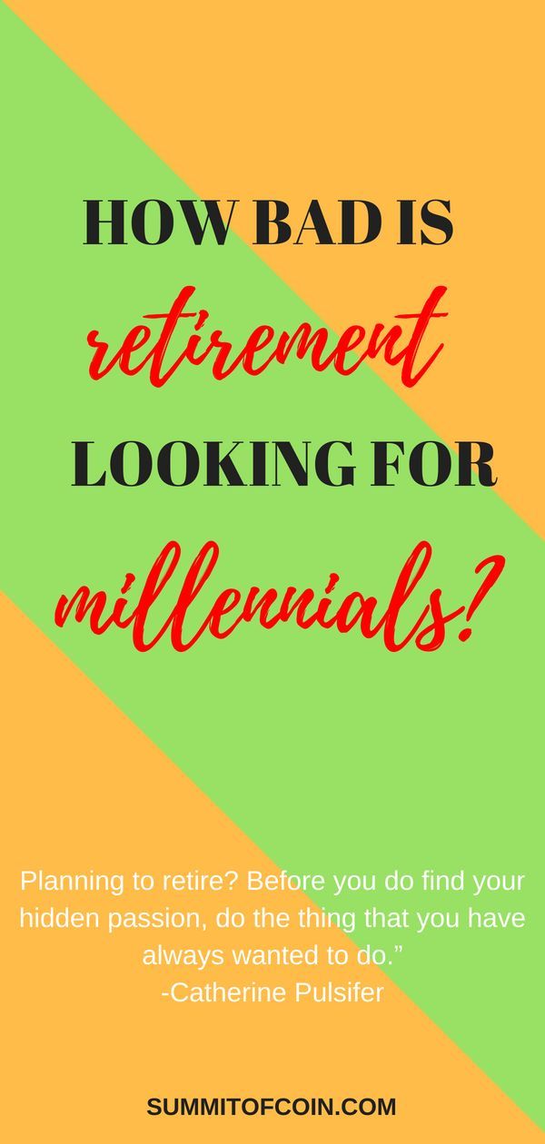 How Bad Is Retirement Looking For Millennials Financially - oh my he said it you can control your life and be financially secure in today s america wow i didn t think it was possible retirement finance