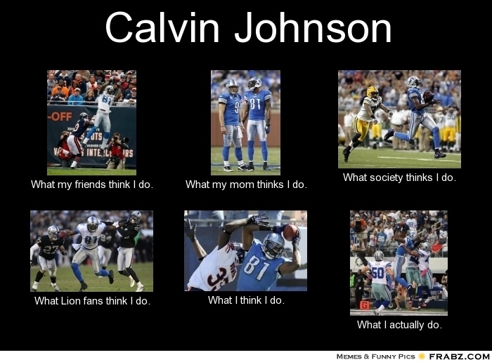calvin johnson meme tigers and lions and wings pinterest ac689cdf70e935d2acdae2e678d540c4 calvin johnson detroit lions calvin johnson meme tigers and lions and wings pinterest,Lions Meme