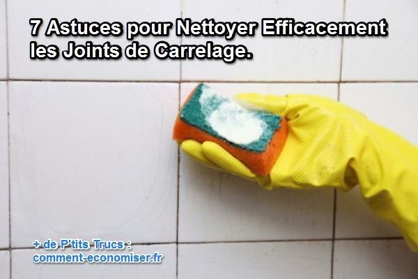 25 best menage images on Pinterest Cleaning, Getting organized and - astuce pour nettoyer les joints de salle de bain 25 best menage images on Pinterest Cleaning, Getting organized and - astuce pour nettoyer les joints de salle de bain