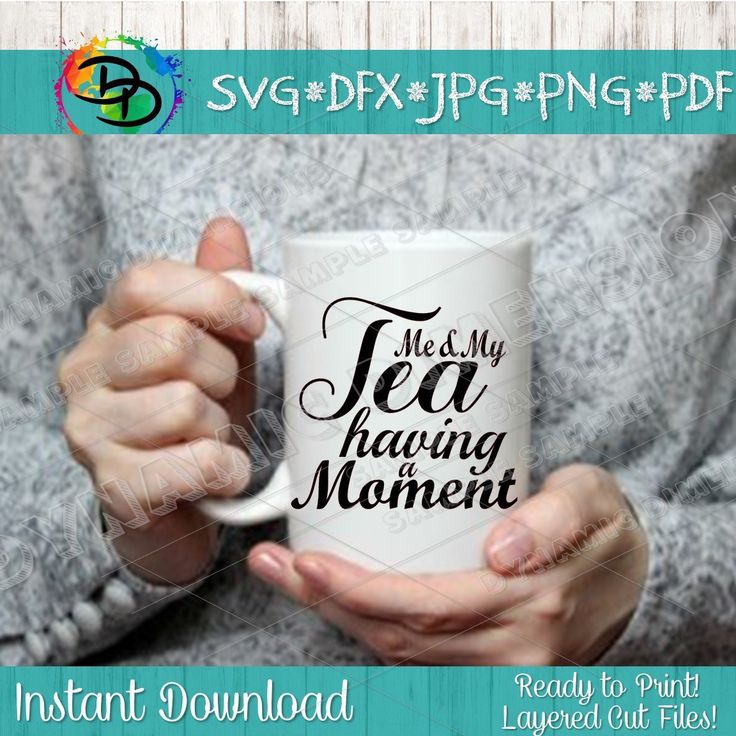 Download Tea SVG, Me and My Tea are having a Moment, Mom Life SVG ...